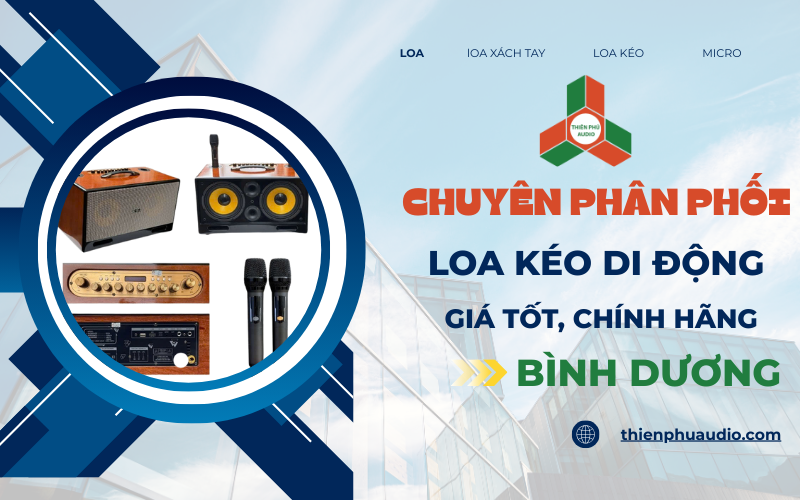 Chuyên phân phối loa kéo di động giá tốt, chính hãng
